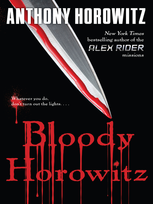 Title details for Bloody Horowitz by Anthony Horowitz - Wait list